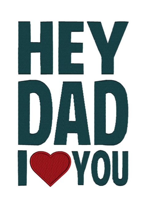 hey daddy i love you